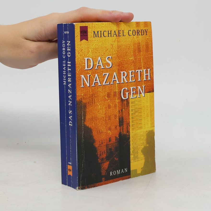 Michael Cordy Das Nazareth-Gen
