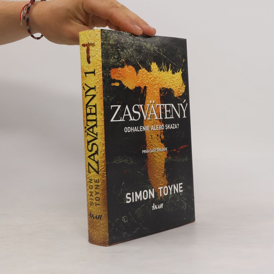 Simon Toyne Zasvätený