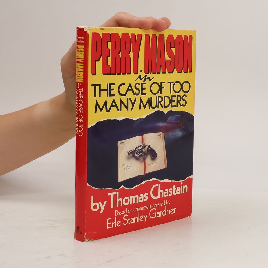Thomas Chastain Perry Mason in The Case of Too Many Murders
