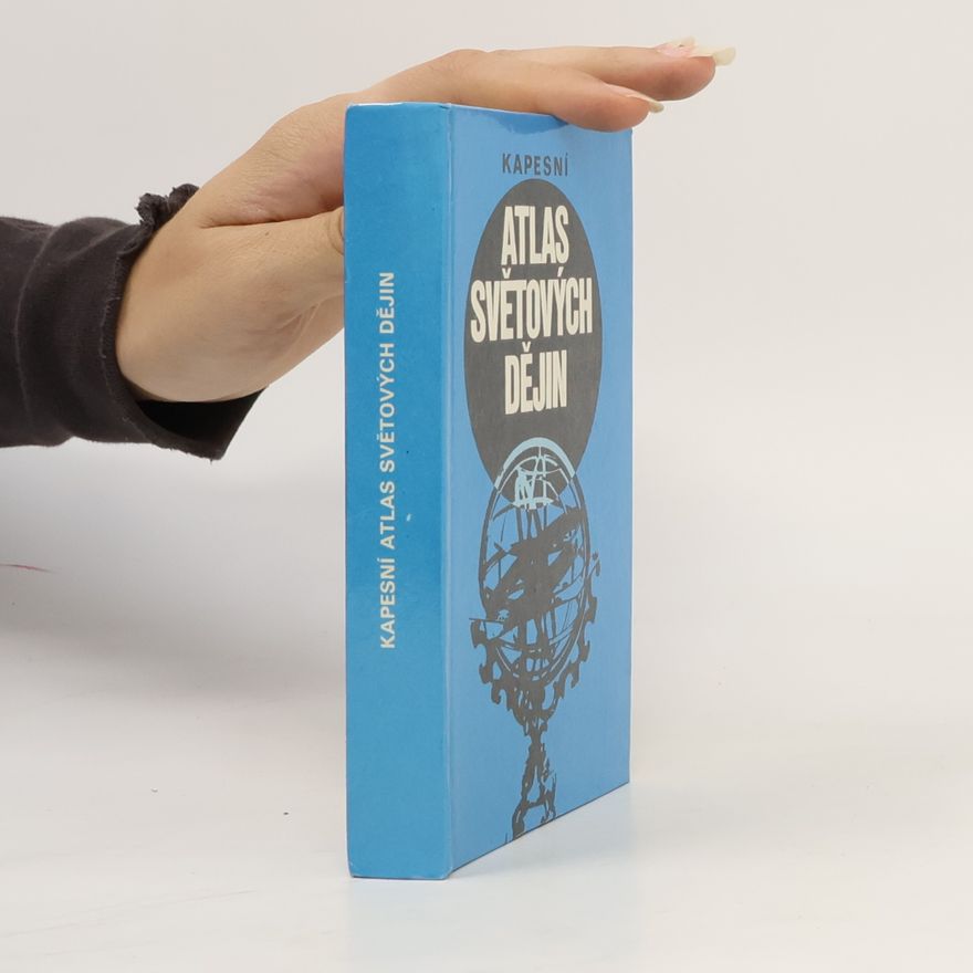 Petr Cafourek Kapesní atlas světových dějin