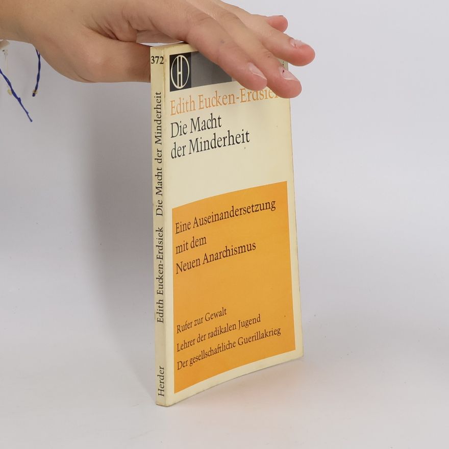 Edith Eucken Erdsiek Die Macht der Minderheit