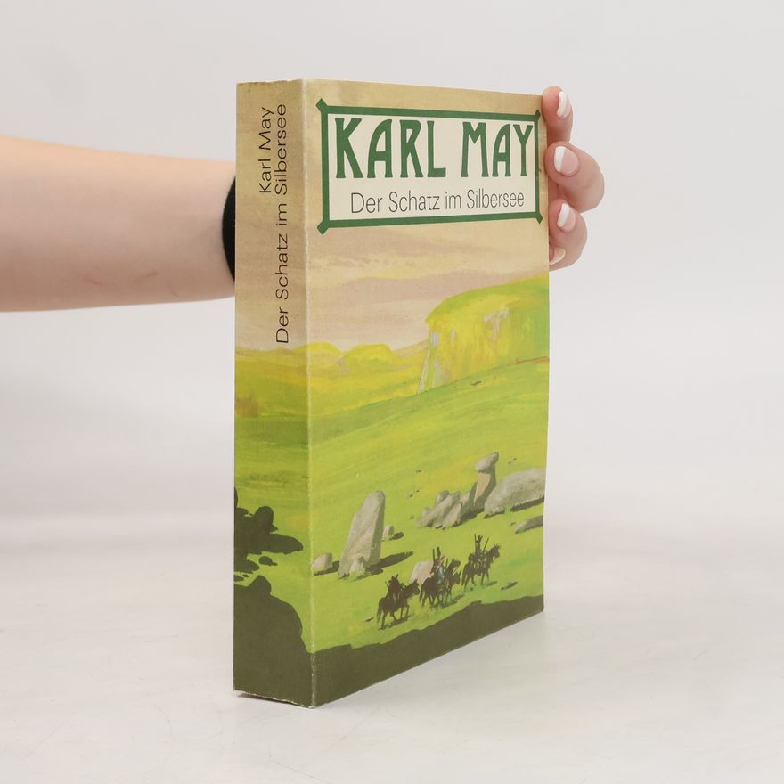 Karl May Der Schatz im Silbersee