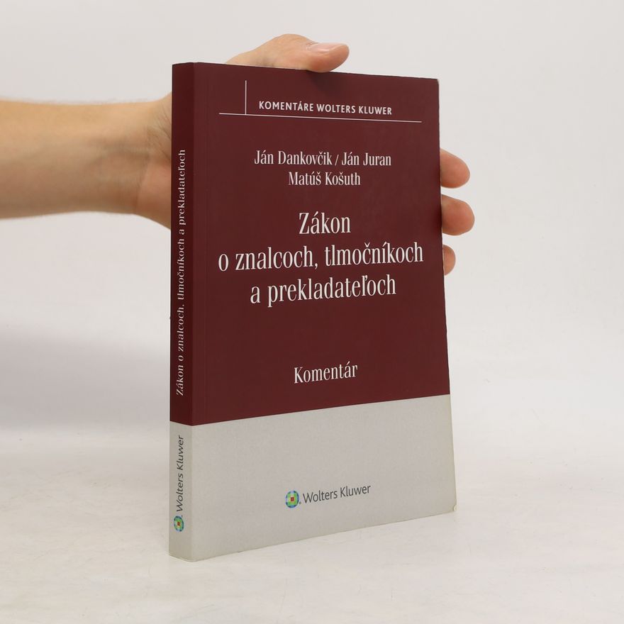 Matúš Košuth Zákon o znalcoch, tlmočníkoch a prekladateľoch