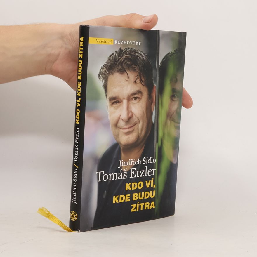 Tomáš Etzler Kdo ví, kde budu zítra