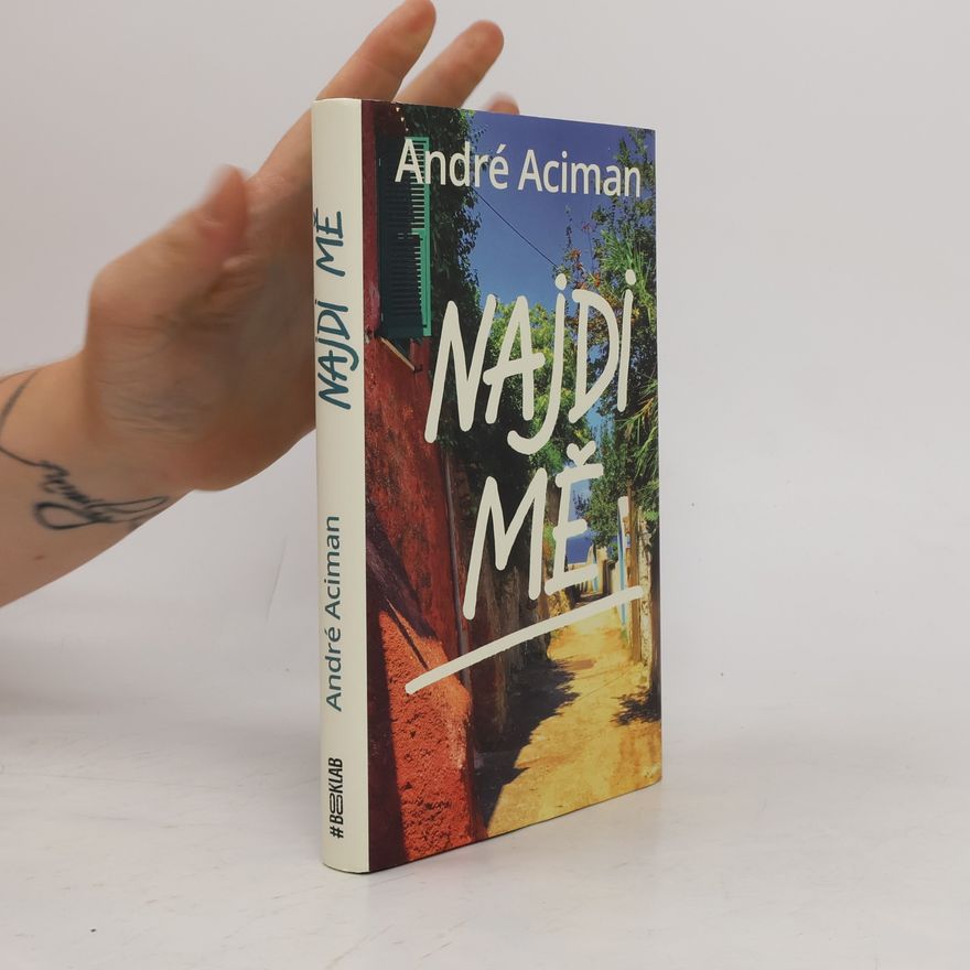 André Aciman Najdi mě