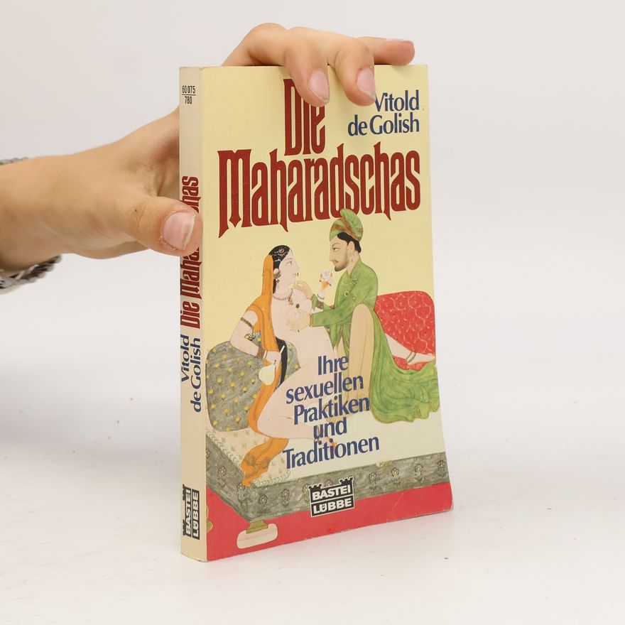 Vitold de Golish Die Maharadschas