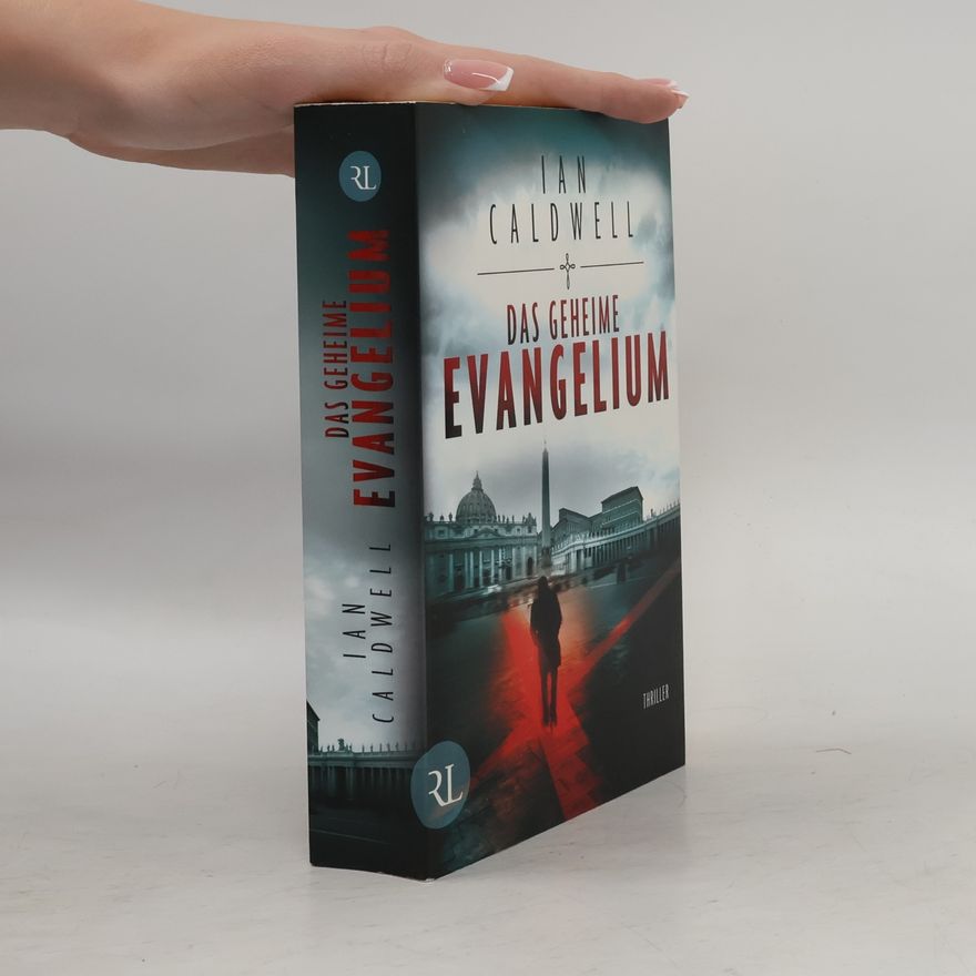 Ian Caldwell Das geheime Evangelium