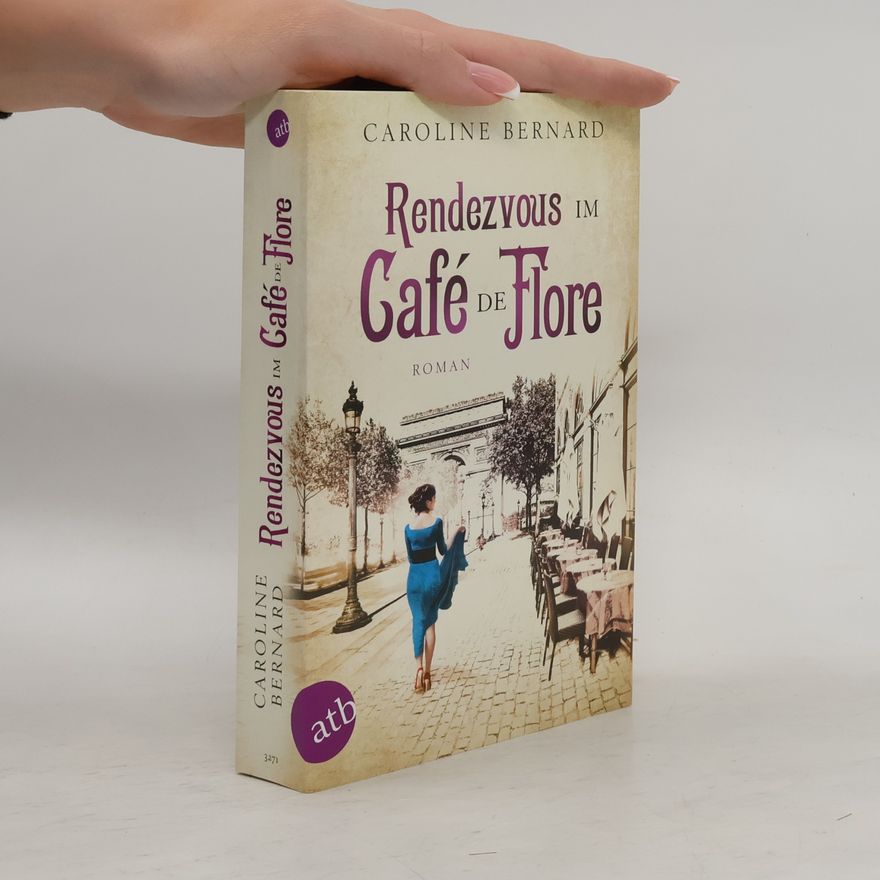 Caroline Bernard Rendezvous im Café de Flore
