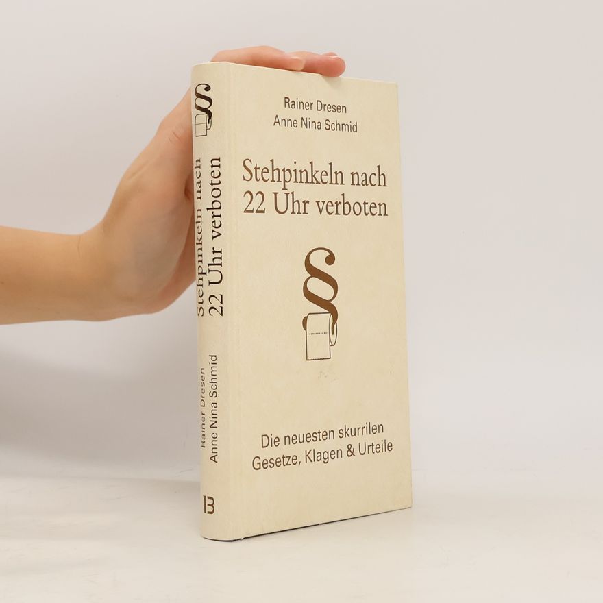 Rainer Dresen Stehpinkeln nach 22 Uhr verboten