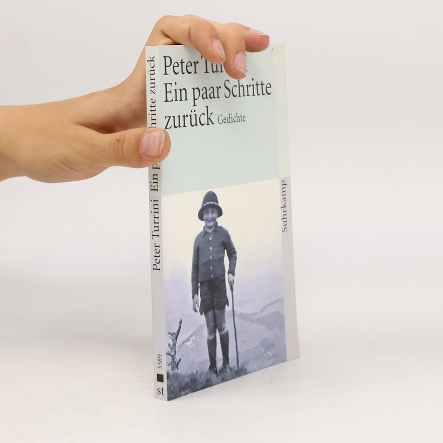 Peter Turrini Ein paar Schritte zurück