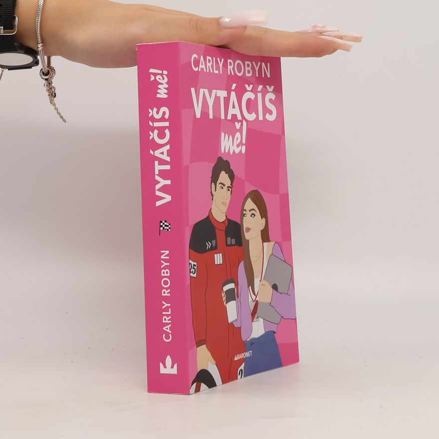Carly Robyn Vytáčíš mě