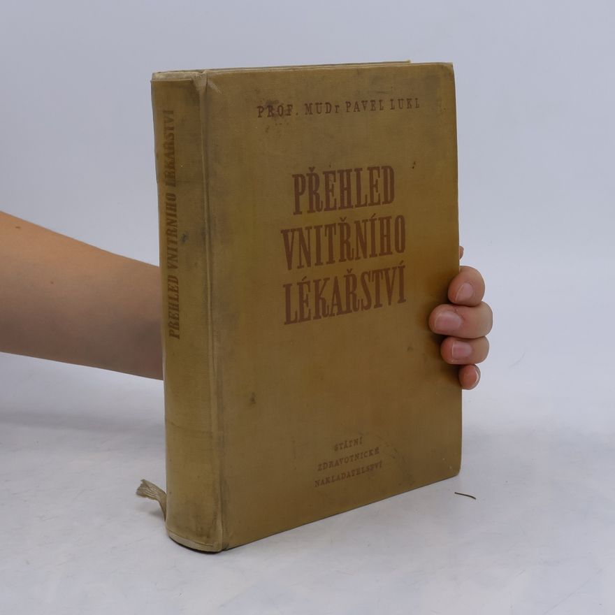 Pavel Lukl Přehled vnitřního lékařství