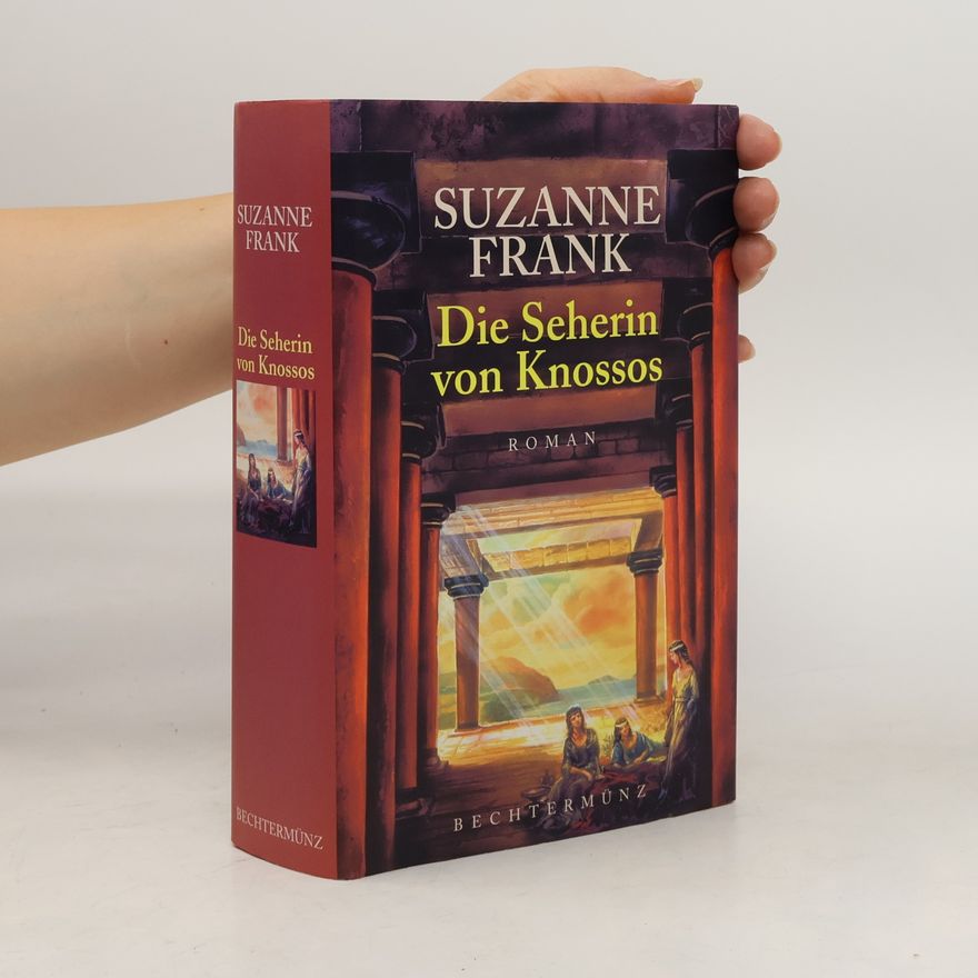 Suzanne Frank Die Seherin von Knossos