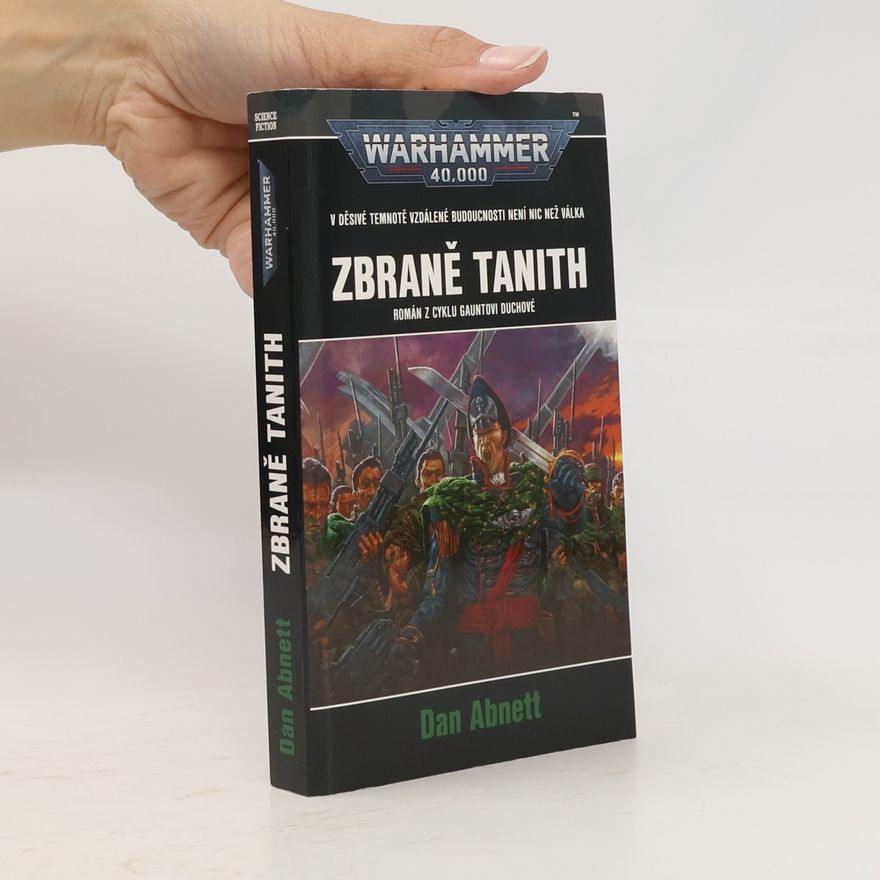 Dan Abnett Zbraně Tanith
