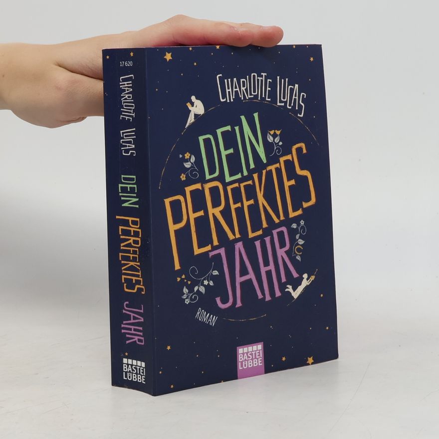 Charlotte Lucas Dein perfektes Jahr