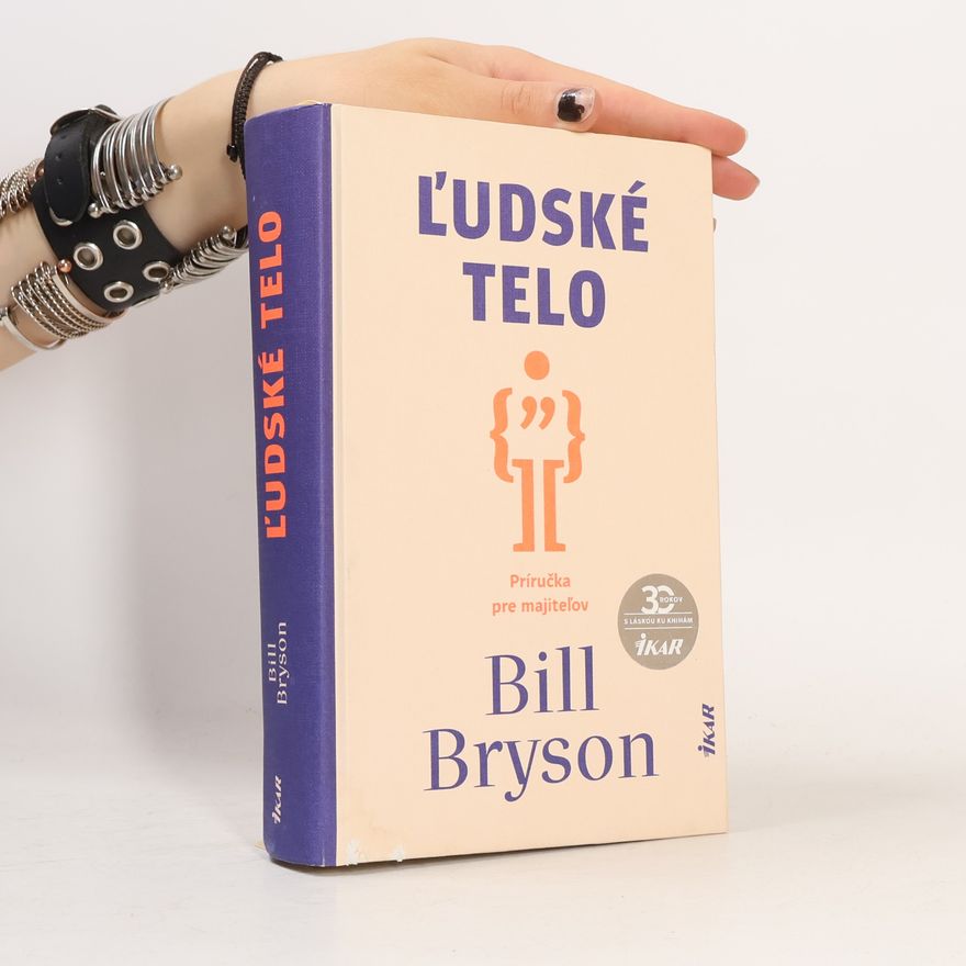 Bill Bryson Ľudské telo