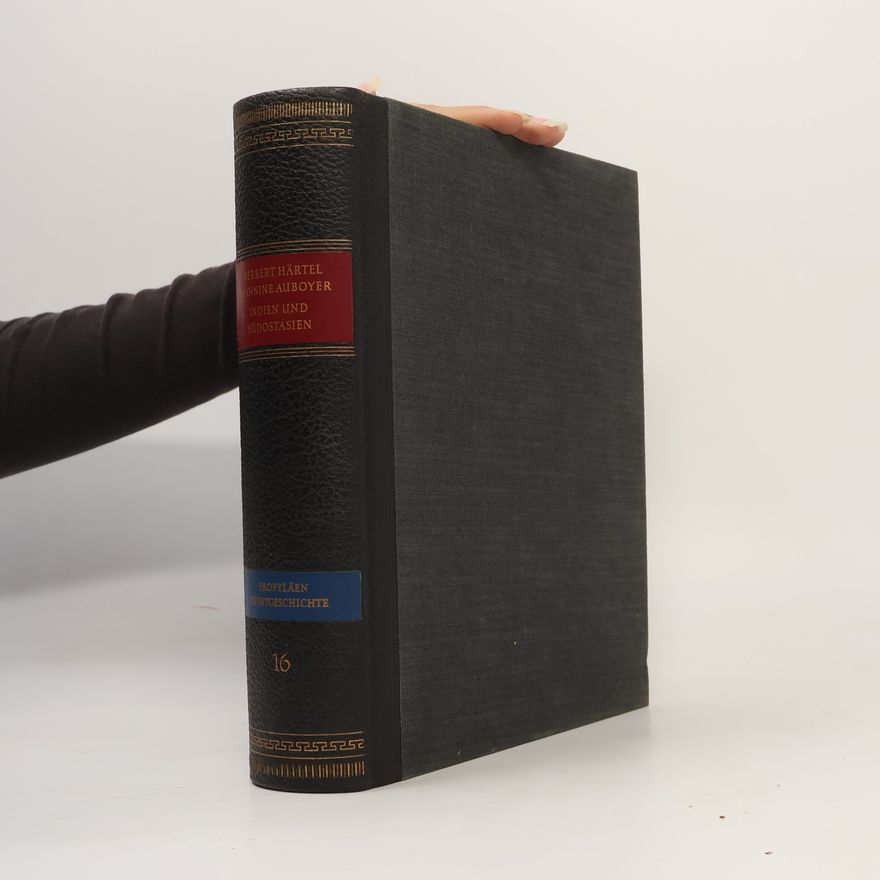 J. Auboyer Propyläen Kunst Geschichte 16. Indien und Südostasien