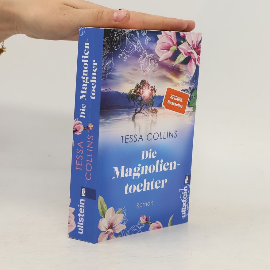 Tessa Collins Die Blumentöchter - 4: Die Magnolientochter