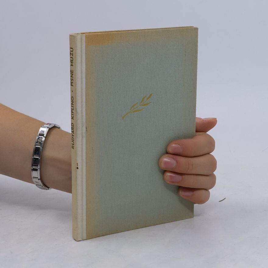 Rudyard Kipling Písně mužů