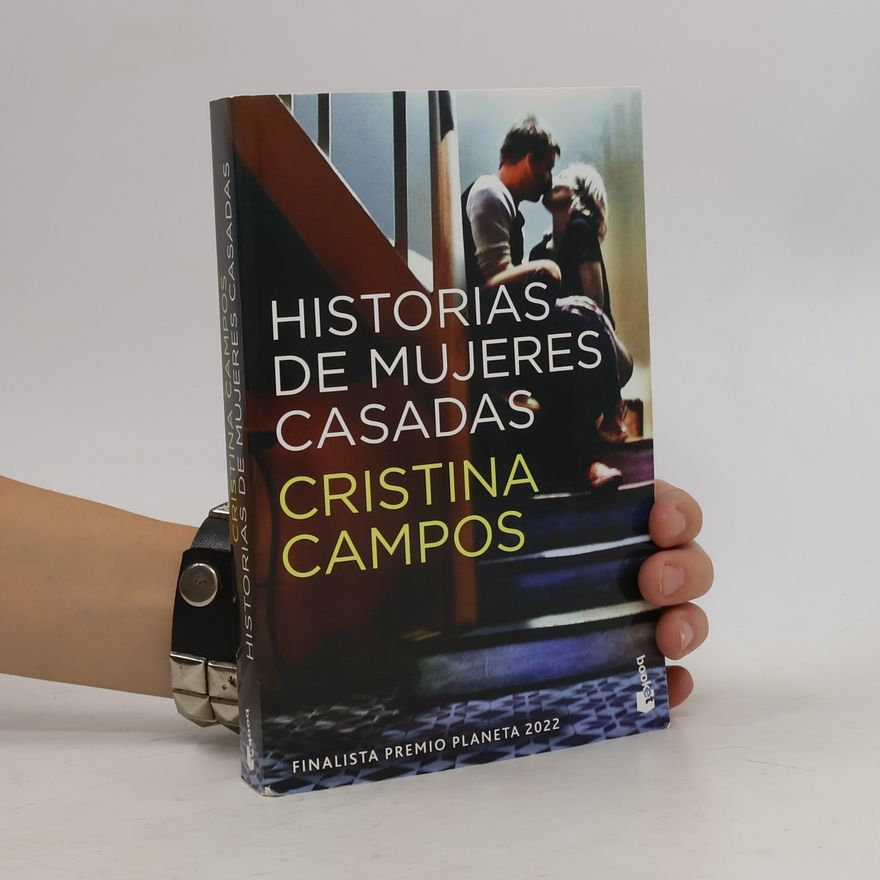 Cristina Campos Historias de mujeres casadas