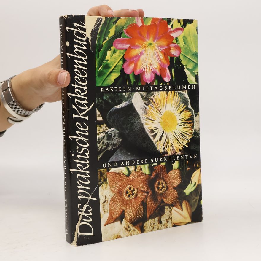 Walther Haage Das praktische Kakteenbuch in Farben