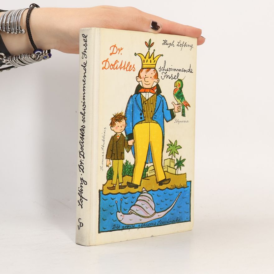 Hugh Lofting Dr. Dolittles schwimmende Insel