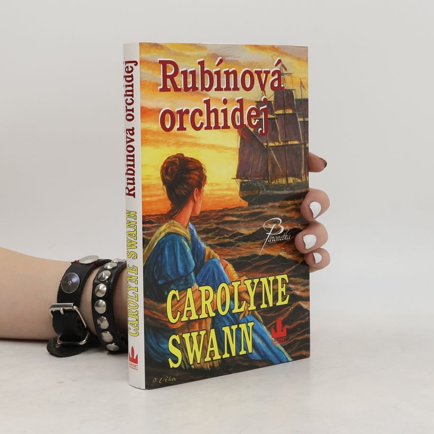 Carolyne Swann Rubínová orchidej