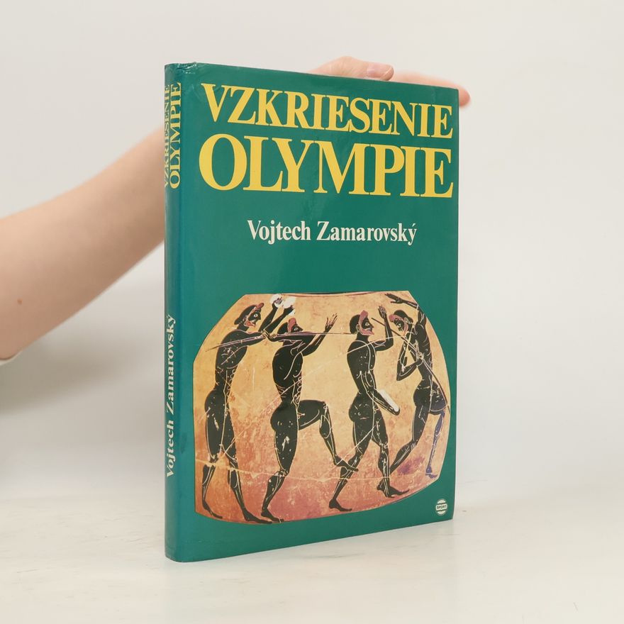 Vojtěch Zamarovský Vzkriesenie Olympie