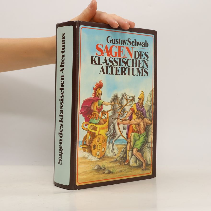 Gustav Schwab Sagen des klassischen Altertums