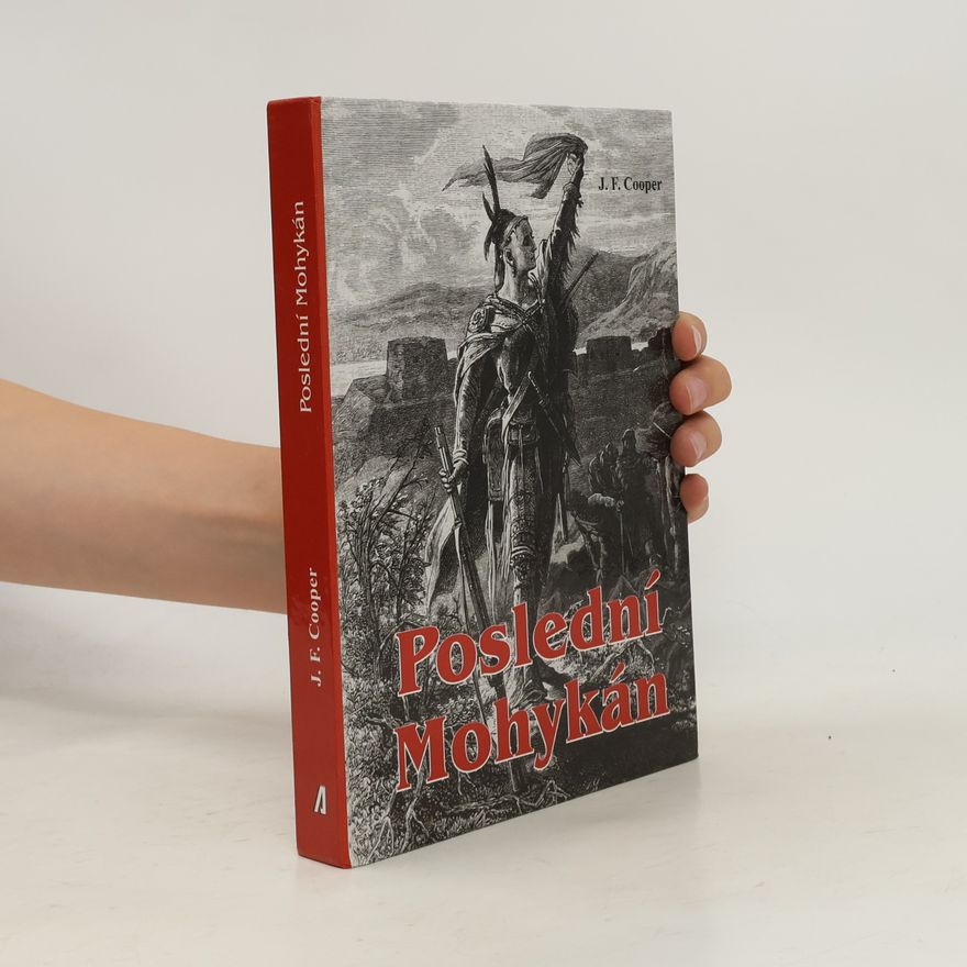 James Fenimore Cooper Poslední mohykán
