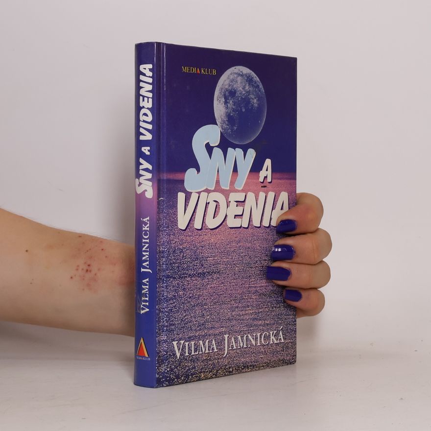 Vilma Jamnická Sny a videnia