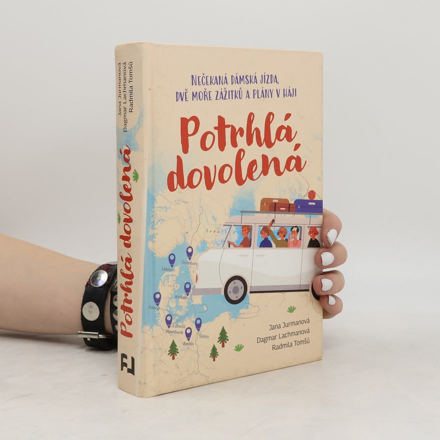 Dagmar Lachmanová Potrhlá dovolená