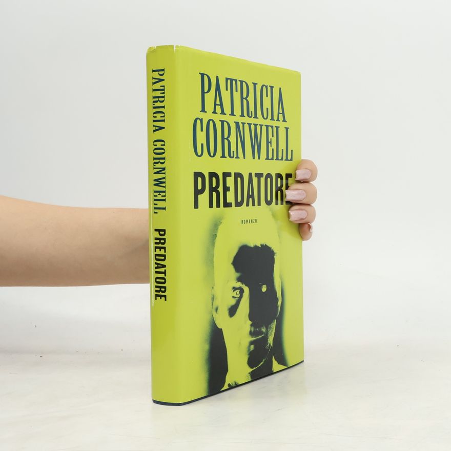 Patricia Cornwell Predatore
