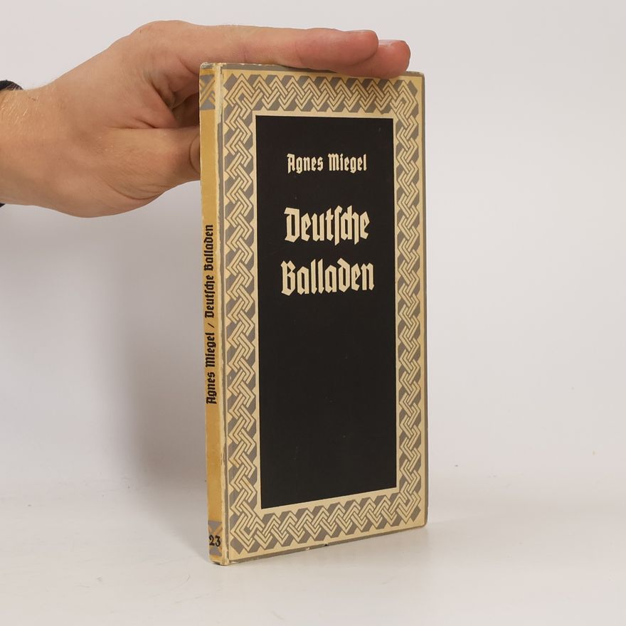 Agnes Miegel Deutsche balladen