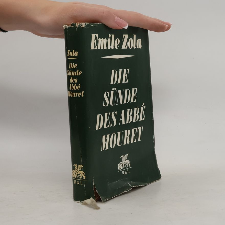 Émile Zola Die Sünde des Abbé Mouret