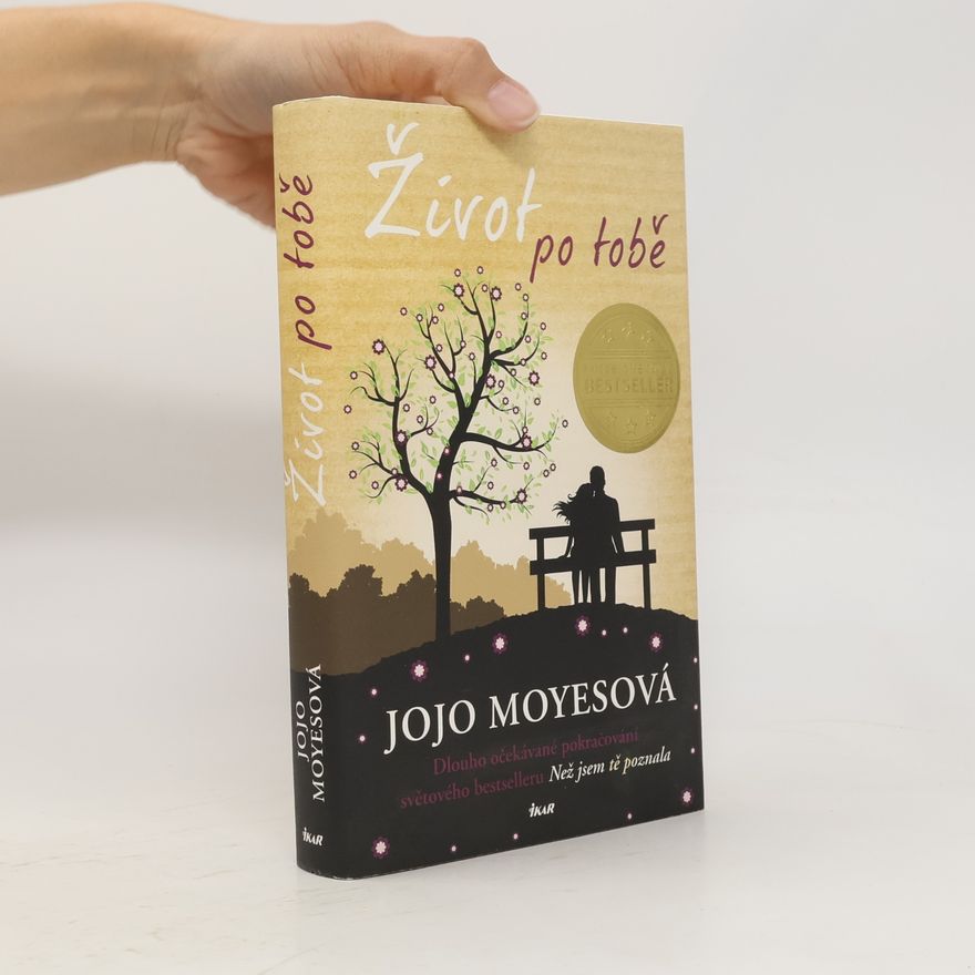 Jojo Moyes Život po tobě