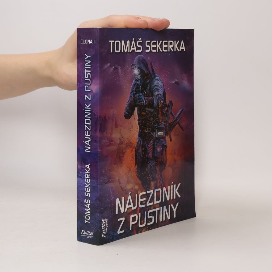 Tomáš Sekerka Nájezdník z Pustiny