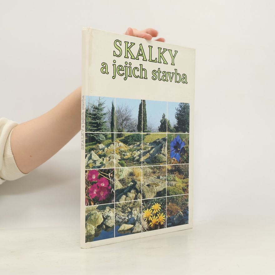 Ota Vlasák Skalky a jejich stavba