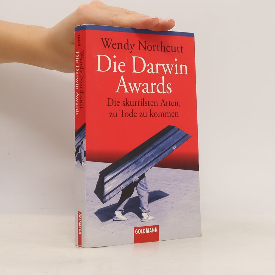 Wendy Northcutt Die Darwin-Awards