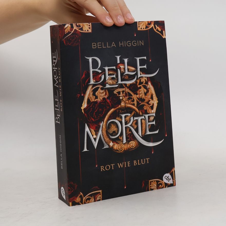 Bella Higgin Belle Morte - Rot wie Blut