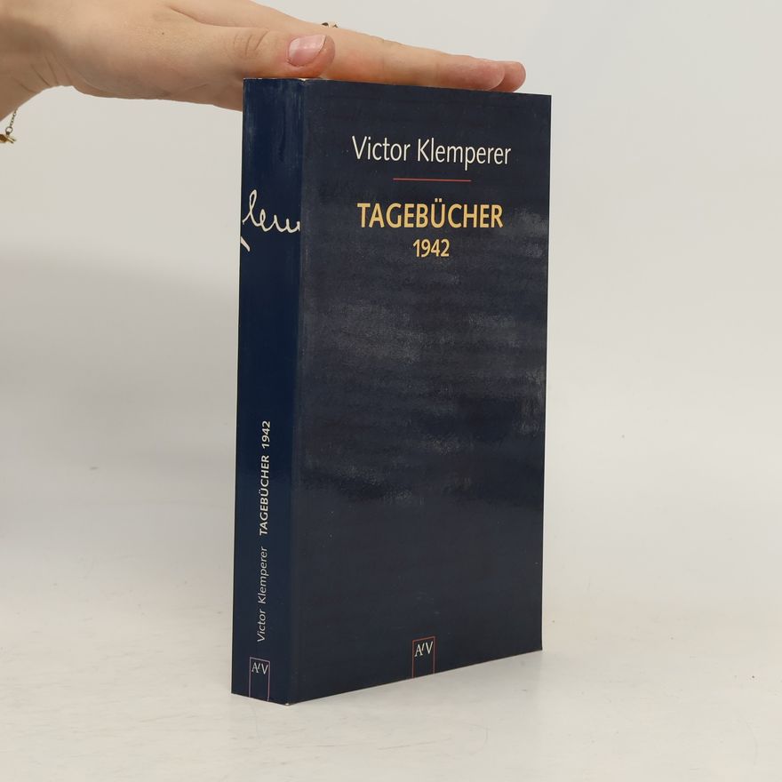 Victor Klemperer Tagebücher 1942