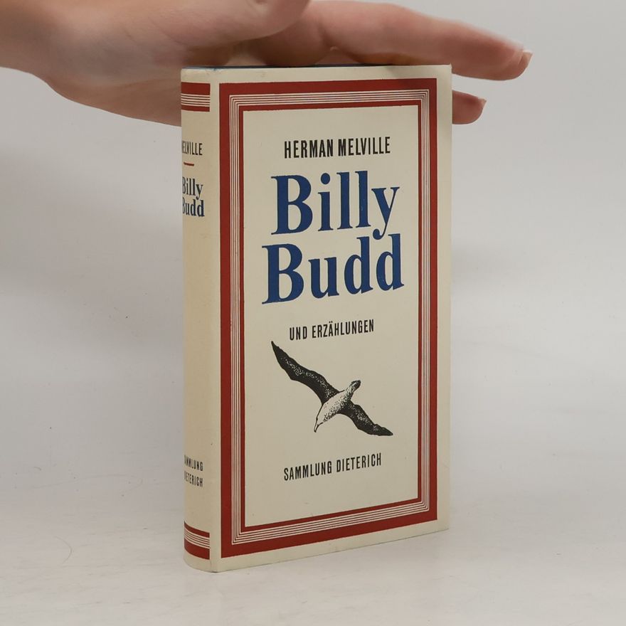 Herman Melville Billy Budd und ausgewählte Erzählungen
