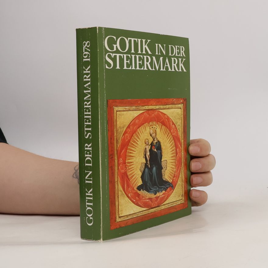 Autorenkollektiv Gotik in der Steiermark