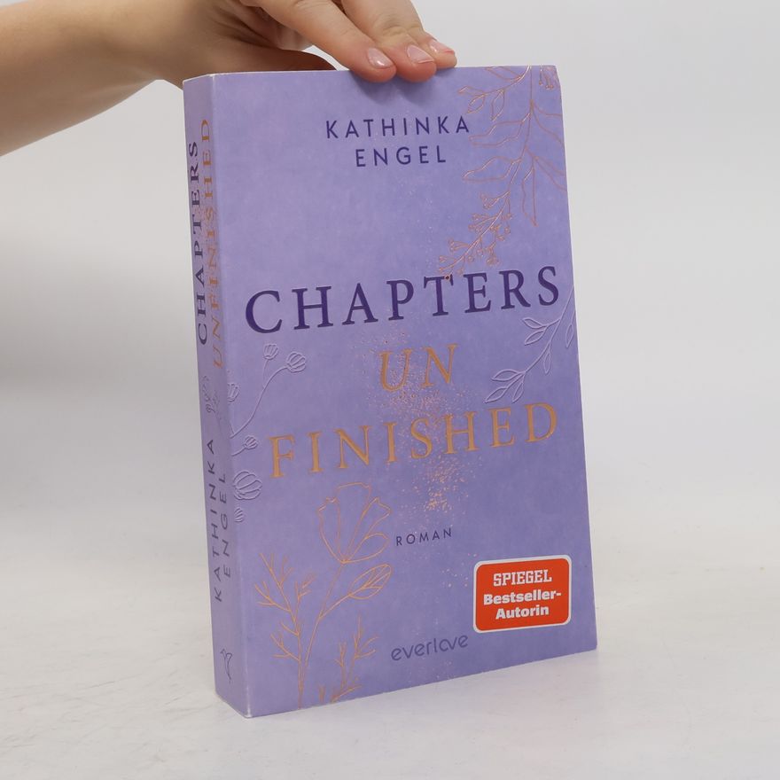 Kathinka Engel Chapters Unfinished