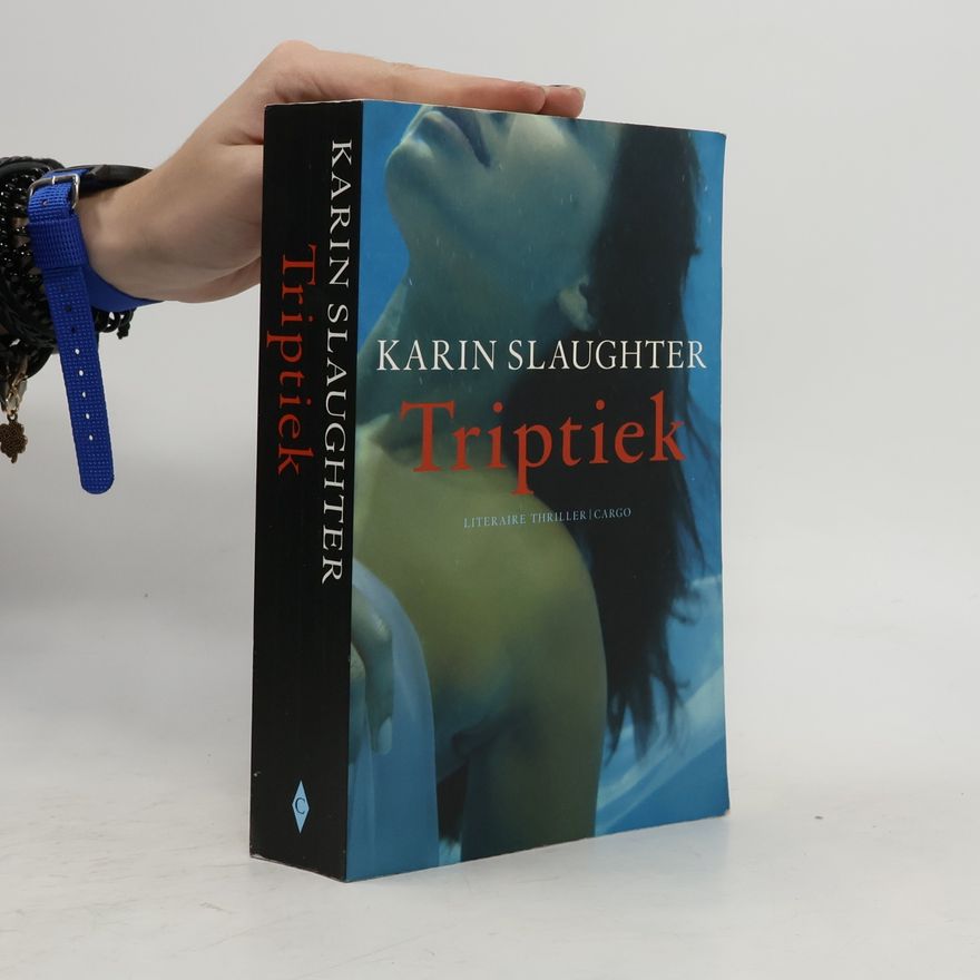Karin Slaughter Triptiek