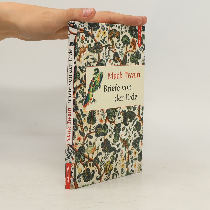 Mark Twain Briefe von der Erde