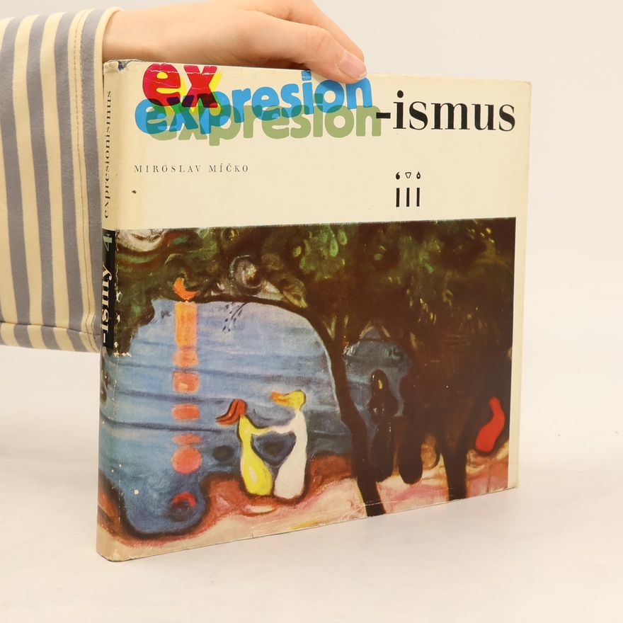 Miroslav Míčko Expresionismus