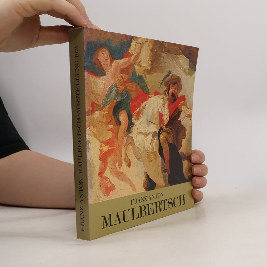 Robert Waissenberger Franz Anton Maulbertsch