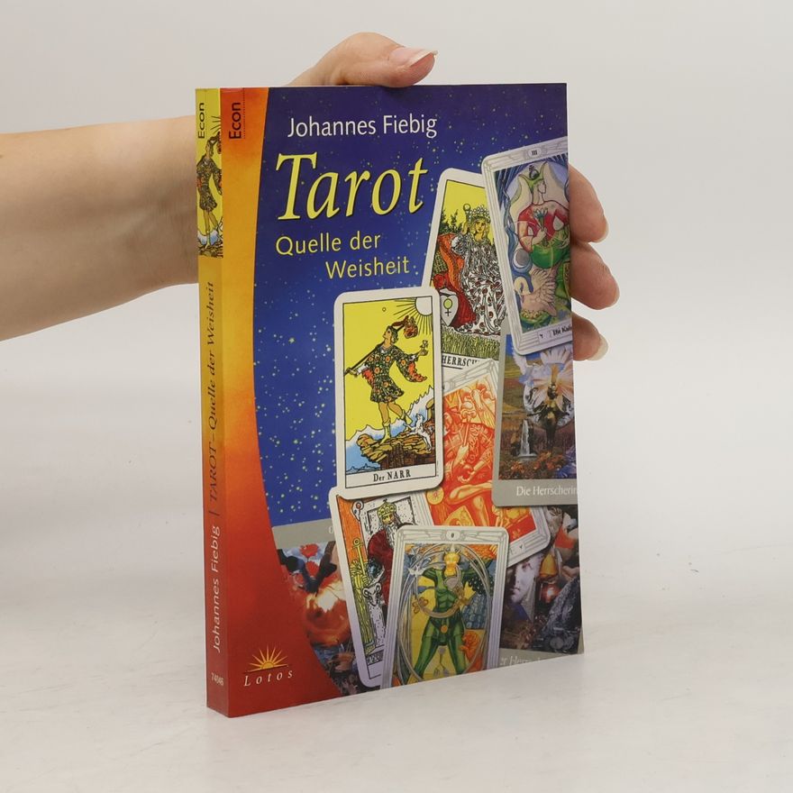 Johannes Fiebig Tarot - Quelle der Weisheit