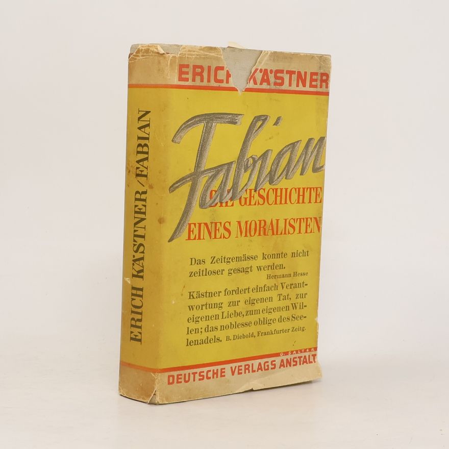 Erich Kästner Fabian die Geschichte eines Moralisten